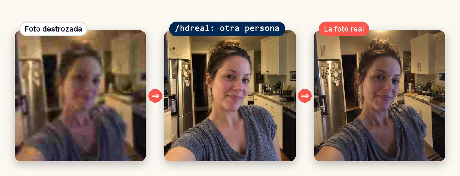 Tres fotos: un selfie muy pixelado; el resultado de /hdreal, nítido pero con la cara de otra mujer distinta; y la foto real original para comparar.